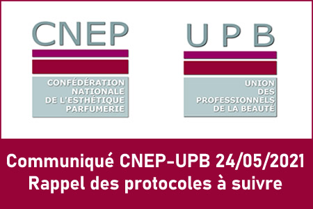 Communiqué Information CNEP-UPB 24/05/2021- Rappel des protocoles à suivre